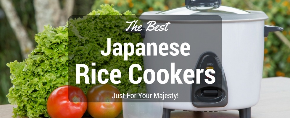 Which Japanese Rice Cooker is Best?